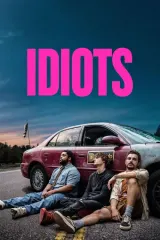 Idiots (2026) movie poster featuring Dave Franco, O'Shea Jackson Jr., Mason Thames, Kiernan Shipka, Nicholas Braun, Peter Dinklage, and Killer Mike in a chaotic road-trip composition