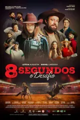 8 Segundos: O Desafio (2026) movie poster featuring Letícia Augustin as Helena in rodeo gear against a dusty Barretos arena backdrop