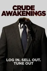 Poster for Crude Awakenings (2026) showing a corporate office setting with a mysterious haze