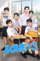 Poster for LOVEx3 (2026) Thai web series showing six students in a classroom setting