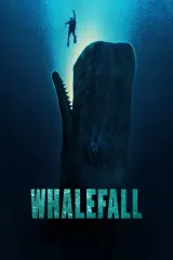 Whalefall 2026 movie poster featuring a diver inside a massive sperm whale