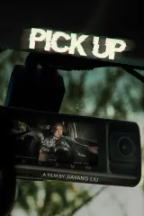 Pick Up (2026) movie poster showing a dimly lit car interior at night with a tense driver and shadowy passenger