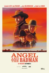Angel and the Badman (2026) movie poster featuring Zachary Levi as a wounded outlaw in frontier attire, with Neal McDonough and Tommy Lee Jones in supporting roles, sun-bleached western landscape background