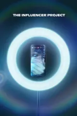 Poster for The Influencer Project (2026) showing a smartphone screen reflecting a shadowy figure behind a glamorous influencer