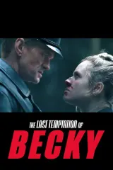 The Last Temptation of Becky (2026) movie poster featuring Lulu Wilson as Becky and Neil Patrick Harris as General Wilhelm Reuss at the Wolf's Lair bunker