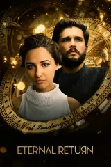 Eternal Return (2026) movie poster featuring Naomi Scott as Cass and Kit Harington as Virgil in a muted autumnal landscape with subtle clock or map motifs