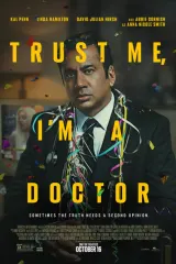 Trust Me, I'm a Doctor (2026) movie poster featuring Kal Penn as Dr. Sandeep Kapoor and Abbie Cornish as Anna Nicole Smith