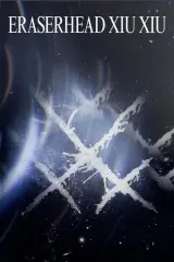 Eraserhead Xiu Xiu (2026) poster showing abstract industrial imagery with flashlight beams cutting through darkness, reflecting the live concert film's homemade instrument aesthetic