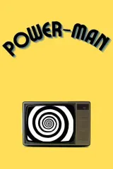 Power-Man (2026) movie poster featuring a masked vigilante against a Vancouver skyline with television broadcast motifs