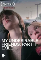 Poster for My Undesirable Friends: Part II - Exile (2026), a documentary by Julia Loktev about Russian journalists in exile