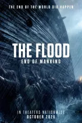Poster for The Flood: End of Mankind (2026) showing a stylized ark against stormy skies