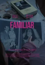 FAMILIAR 2026 movie poster featuring a mother and young daughter looking at an old photo album with a shadowy presence emerging from the pages