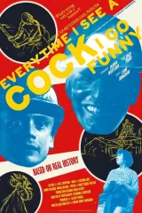 Every Time I See A Cock I Go Funny (2026) movie poster featuring a Yorkshire coal miner in a locker room setting, suggesting themes of exposed masculinity and community scandal