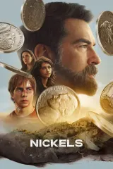 Nickels (2026) movie poster featuring Rob Riggle as Tom Monroe