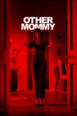 Poster for Other Mommy (2026) showing a shadowy figure resembling a mother looming over a young girl
