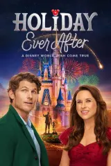 Holiday Ever After: A Disney World Wish Come True (2026) movie poster featuring Lacey Chabert and Travis Van Winkle at Walt Disney World during Christmas