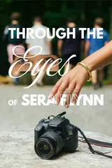 Poster for Through the Eyes of Sera Flynn (2026) showing high school seniors on a bittersweet adventure