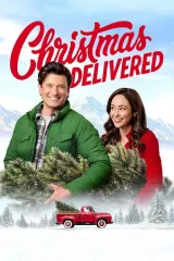 Christmas Delivered (2026) movie poster featuring Autumn Reeser and Wes Brown in a snowy Canadian farmhouse setting with Christmas trees and a delivery app theme
