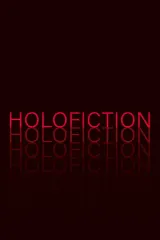Holofiction (2026) poster — experimental documentary by Michal Kosakowski examining Holocaust imagery in fiction cinema