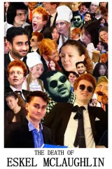 The Death of Eskel McLaughlin (2026) movie poster featuring Conor Holland as Eskel McLaughlin in a chaotic Welsh political setting
