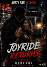 Joyride Returns (2026) movie poster featuring a black truck on a desert highway with a looming silhouette of Rusty Nail