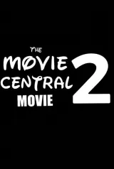 The Movie Central Movie 2 (2026) poster featuring stylized animated characters in a dramatic confrontation, with Arabic and English title text