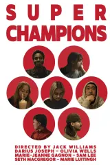 Super Champions (2026) movie poster featuring an ensemble cast gazing upward against a cosmic backdrop, suggesting romance and existential reflection