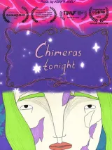 Poster for Chimeras Tonight (Too Mercury) (2026), a dreamlike animated short by Veronika Neputina