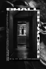 Small Spaces (2026) movie poster featuring a confined space motif with lead actors Yannick Wood and Annette Badland